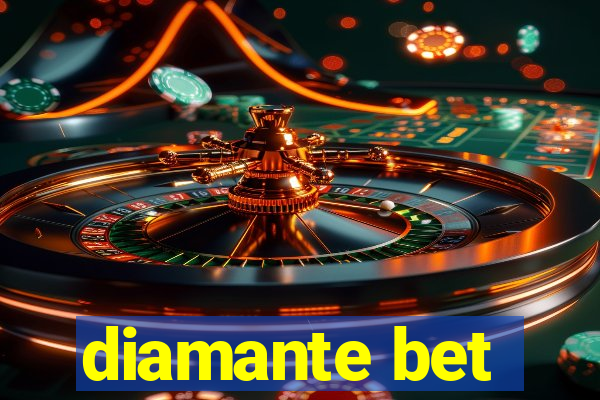 diamante bet